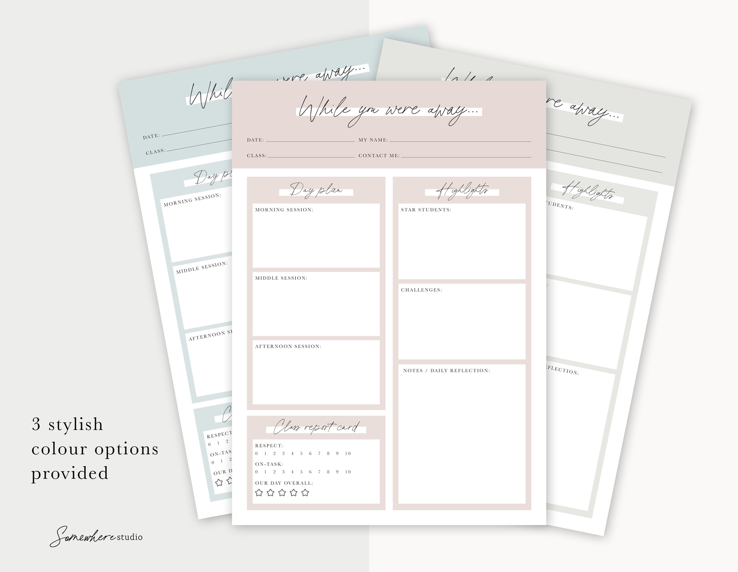 3 colour options to choose from