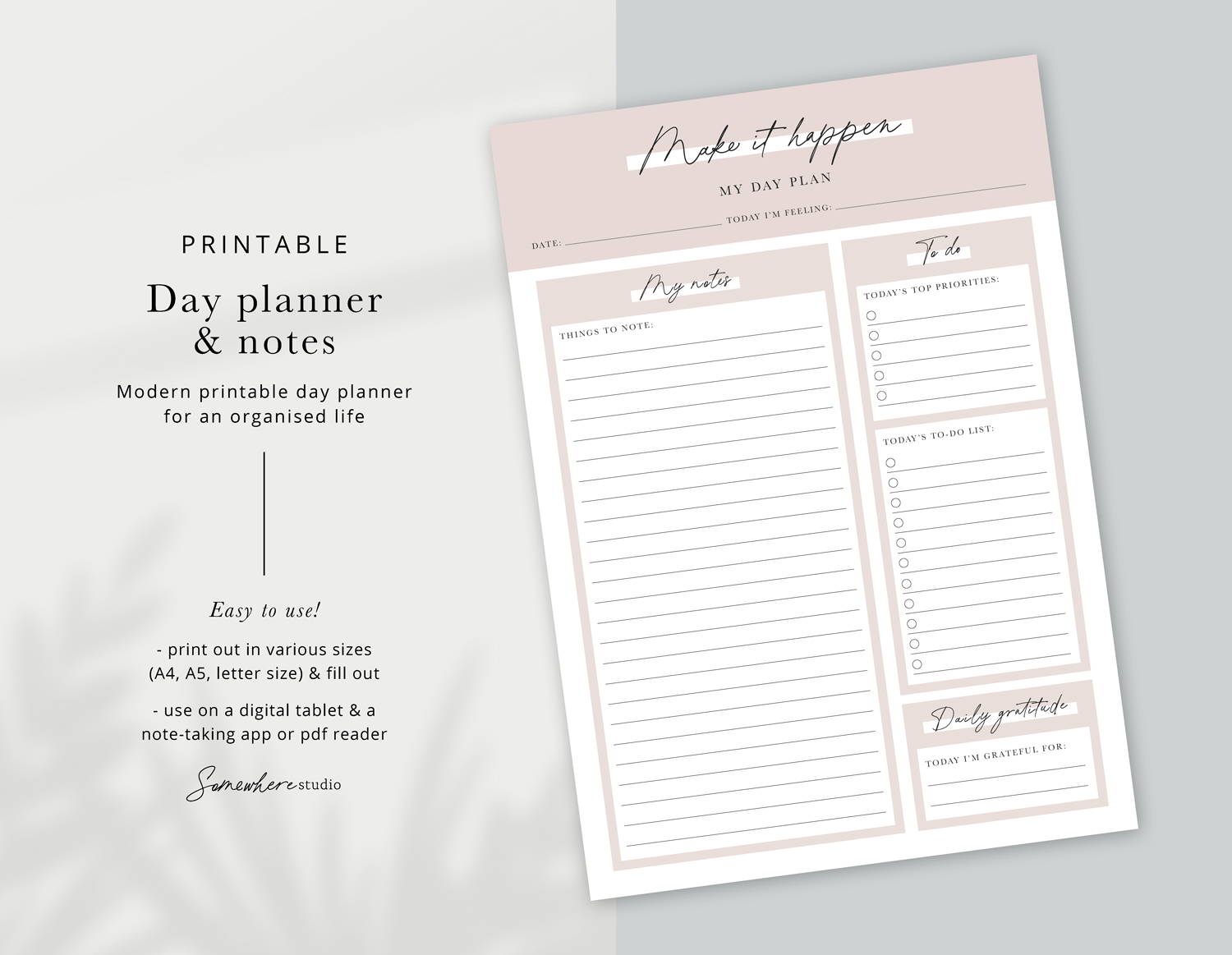 Printable day planner and note taker for an organised life